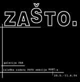 ZAŠTO.          izložba radova FOTO...